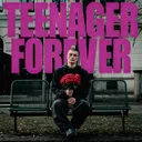 Teenager Forever
