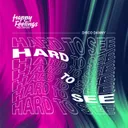 Hard To See
